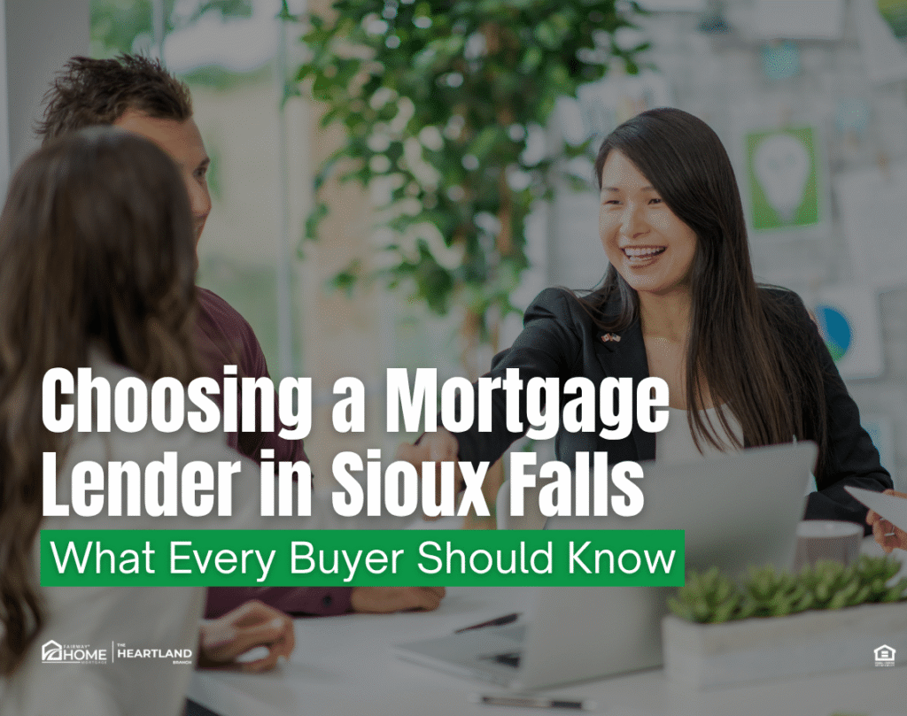 Choosing a Mortgage Lender in Sioux Falls: What Every Buyer Should Know